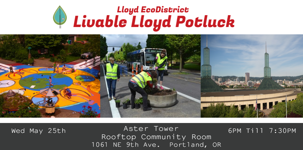 Livable Lloyd Community Potluck