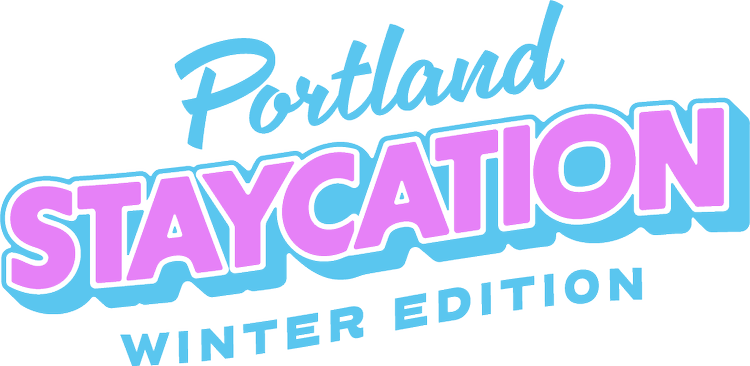 Portland Staycation Winter Edition