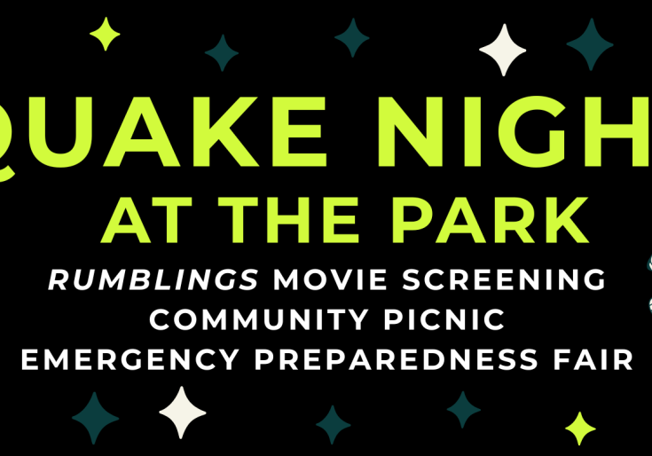 flier image with the words "Quake Night at the Park; RUMBINGS Movie Night; Community Picnic; Emergency Preparedness Fair" and retro icons featuring a popcorn and a projector.